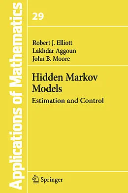 E-Book (pdf) Hidden Markov Models von Robert J Elliott, Lakhdar Aggoun, John B. Moore