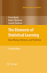 Fester Einband The Elements of Statistical Learning von Trevor Hastie, Jerome Friedman, Robert Tibshirani