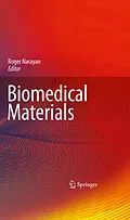 E-Book (pdf) Biomedical Materials von Roger Narayan