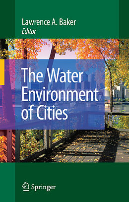 Livre Relié The Water Environment of Cities de 