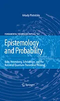 E-Book (pdf) Epistemology and Probability von Arkady Plotnitsky