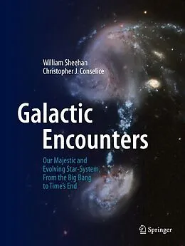 E-Book (pdf) Galactic Encounters von William Sheehan, Christopher J. Conselice