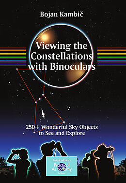 Couverture cartonnée Viewing the Constellations with Binoculars de Bojan Kambic