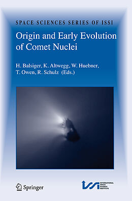 Livre Relié Origin and Early Evolution of Comet Nuclei de 