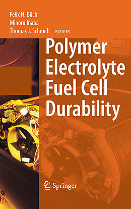 Livre Relié Polymer Electrolyte Fuel Cell Durability de 