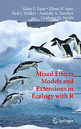 eBook (pdf) Mixed Effects Models and Extensions in Ecology with R de Alain Zuur, Elena N. Ieno, Neil Walker