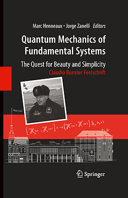 Livre Relié Quantum Mechanics of Fundamental Systems: The Quest for Beauty and Simplicity de 