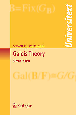 Couverture cartonnée Galois Theory de Steven H. Weintraub