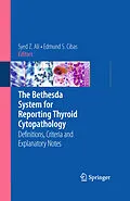 E-Book (pdf) The Bethesda System for Reporting Thyroid Cytopathology von Syed Z. Ali, Edmund S. Cibas
