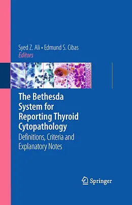 E-Book (pdf) The Bethesda System for Reporting Thyroid Cytopathology von Syed Z. Ali, Edmund S. Cibas