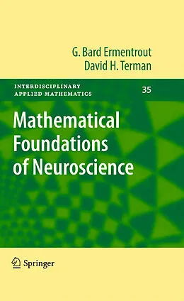 E-Book (pdf) Mathematical Foundations of Neuroscience von G. Bard Ermentrout, David H. Terman