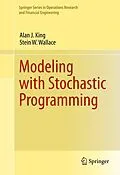 E-Book (pdf) Modeling with Stochastic Programming von Alan J. King, Stein W. Wallace