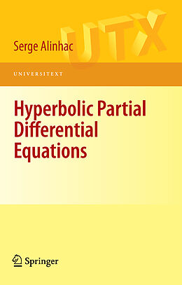 Kartonierter Einband Hyperbolic Partial Differential Equations von Serge Alinhac