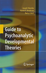 eBook (pdf) Guide to Psychoanalytic Developmental Theories de Joseph Palombo, Harold K. Bendicsen, Barry J. Koch