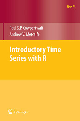 Couverture cartonnée Introductory Time Series with R de Andrew V. Metcalfe, Paul S. P. Cowpertwait