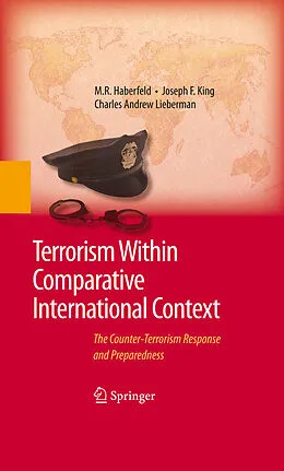 E-Book (pdf) Terrorism Within Comparative International Context von M. R. Haberfeld, Joseph F. King, Charles A. Lieberman