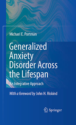 eBook (pdf) Generalized Anxiety Disorder Across the Lifespan de Michael E. Portman