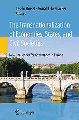 Livre Relié The Transnationalization of Economies, States, and Civil Societies de 