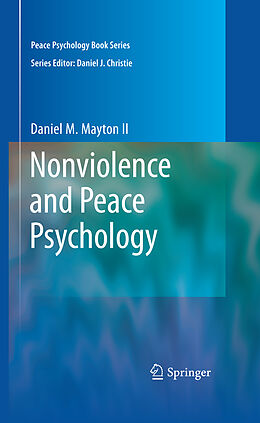 eBook (pdf) Nonviolence and Peace Psychology de Daniel Mayton