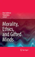 E-Book (pdf) Morality, Ethics, and Gifted Minds von Tracy Cross, Don Ambrose