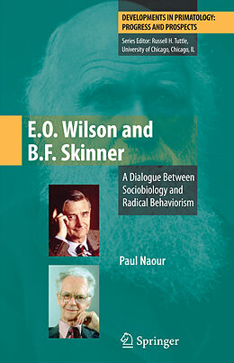 Fester Einband E.O. Wilson and B.F. Skinner von Paul Naour