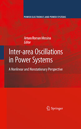 E-Book (pdf) Inter-area Oscillations in Power Systems von Arturo Roman Messina.