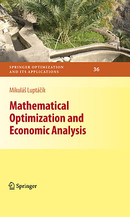 Livre Relié Mathematical Optimization and Economic Analysis de Mikulás Luptácik