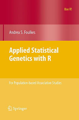 E-Book (pdf) Applied Statistical Genetics with R von Andrea S. Foulkes