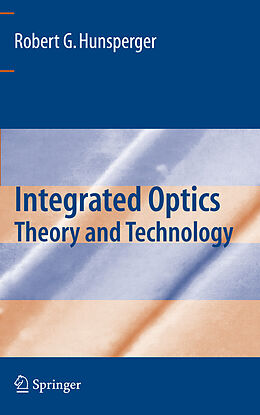 Livre Relié Integrated Optics de Robert G. Hunsperger