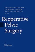 E-Book (pdf) Reoperative Pelvic Surgery von Richard P. Billingham, Kathleen C. Kobashi, William A. Peters