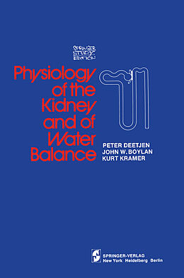 Couverture cartonnée Physiology of the Kidney and of Water Balance de P. Deetjen, K. Kramer, J. W. Boylan