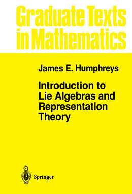 Couverture cartonnée Introduction to Lie Algebras and Representation Theory de J. E. Humphreys