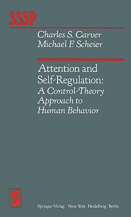 Fester Einband Attention and Self-Regulation von C. S. Carver, M. F. Scheier