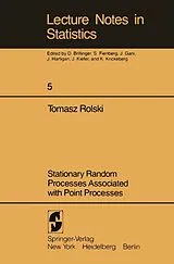 Kartonierter Einband Stationary Random Processes Associated with Point Processes von Tomasz Rolski