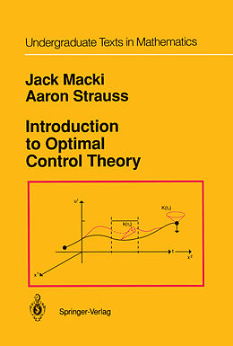 Livre Relié Introduction to Optimal Control Theory de Aaron Strauss, Jack Macki
