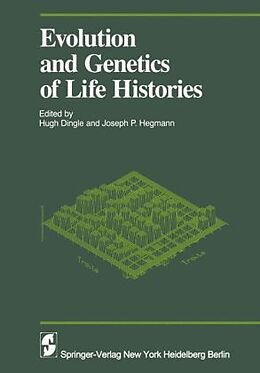 Livre Relié Evolution and Genetics in Life Histories de DINGLE HUGH