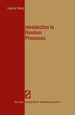 Couverture cartonnée Introduction to Random Processes de E. Wong