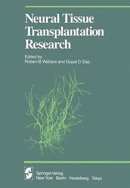 Livre Relié Neural Tissue Transplantation Research de 