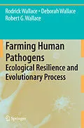 E-Book (pdf) Farming Human Pathogens von Rodrick Wallace, Deborah Wallace, Robert G. Wallace