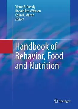 E-Book (pdf) Handbook of Behavior, Food and Nutrition von Victor R. Preedy, Ronald Ross Watson, Colin R. Martin