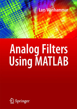 Livre Relié Analog Filters using MATLAB de Lars Wanhammar