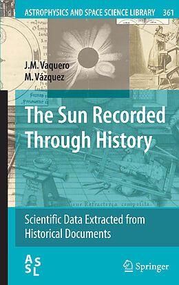 Livre Relié The Sun Recorded Through History de M. Vázquez, J. M. Vaquero