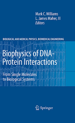 Livre Relié Biophysics of DNA-Protein Interactions de 