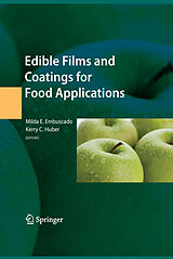 E-Book (pdf) Edible Films and Coatings for Food Applications von Milda E. Embuscado, Kerry C. Huber