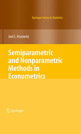 E-Book (pdf) Semiparametric and Nonparametric Methods in Econometrics von Joel L. Horowitz