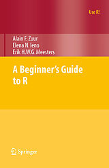 eBook (pdf) A Beginner's Guide to R de Alain Zuur, Elena N. Ieno, Erik Meesters