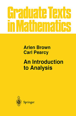 Fester Einband An Introduction to Analysis von Carl Pearcy, Arlen Brown