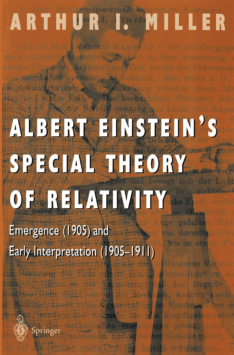 Albert Einstein s Special Theory of Relativity