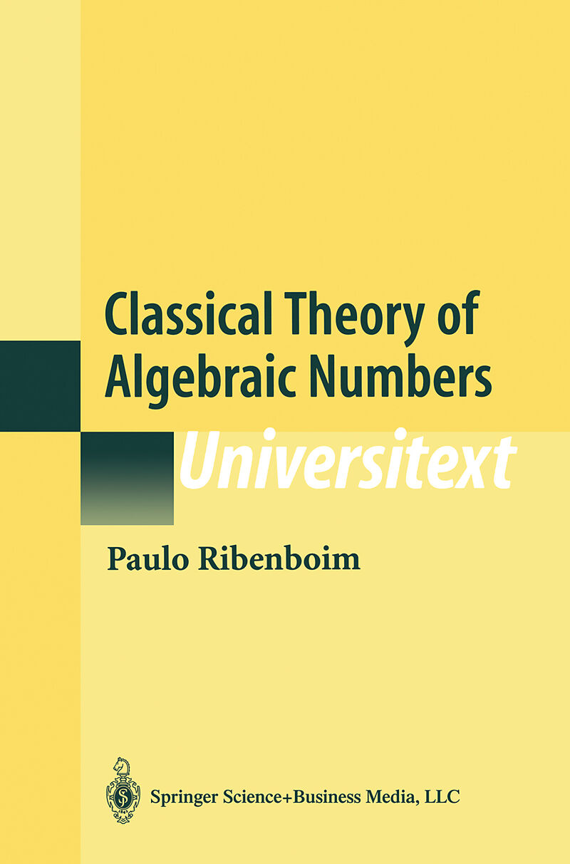 Classical Theory of Algebraic Numbers