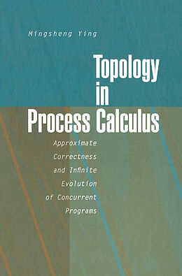 Livre Relié Topology in Process Calculus de Mingsheng Ying